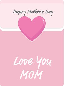 happy mothers day love you mom clipart.eps