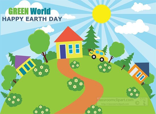 green clean world message happy earth day clipart
