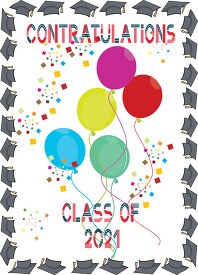 class of 2021 graduation party balloons clipart