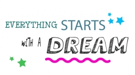 everything starts with a dream 2