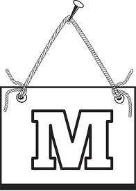 letter M hanging on board