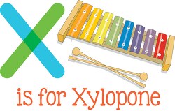 letter x is for xylophone