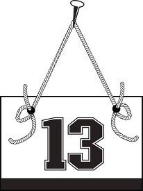 number thirteen hanging on board with rope clipart