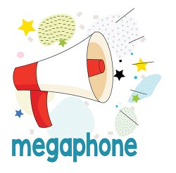 picture of megaphone with word megaphone