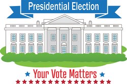 white house presidential election your vote matters