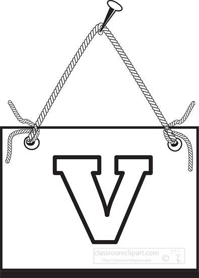 letter V hanging on board