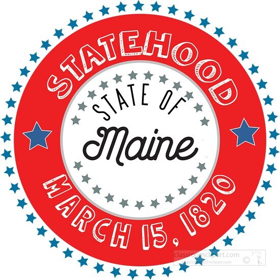 Maine Statehood 1820 date statehood round style with stars clipa