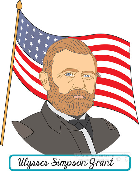 president Ulysses Simpson Grant with flag clipart - Classroom Clip Art