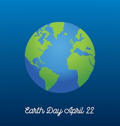 earth day april 22 world globe clipart