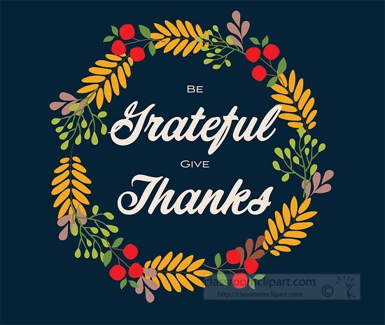 be grateful give thanks thanksgiving clipart
