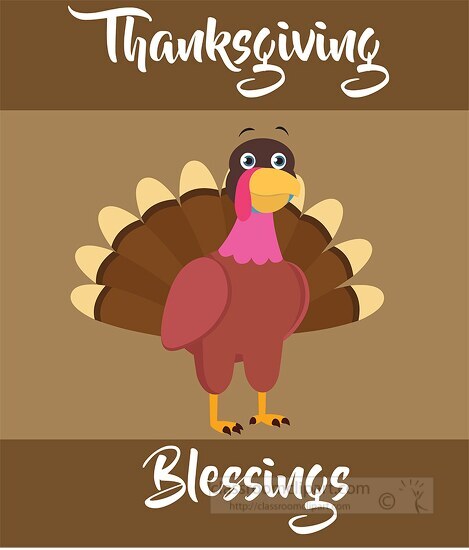 cartoon style turkey thanksgiving blessings clipart