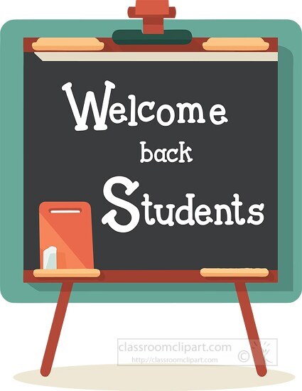 standing blackboard with text welcome back students