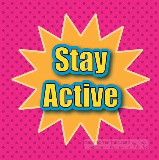 stay active motivation square design clipart