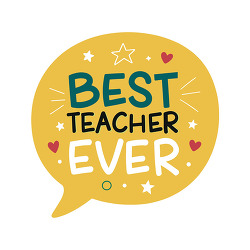 Best teacher ever speech bubble appreciation quote
