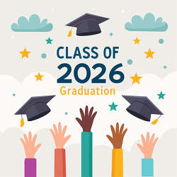 Class Of 2026 Graduation Celebration