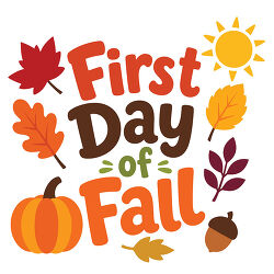 First Day of Fall Word Art