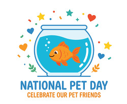 goldfish swimming in fish bowl celebrating national pet day