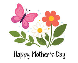 Happy Mothers Day butterfly flower