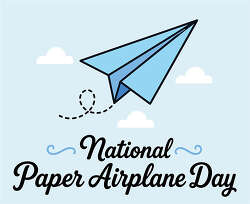 National Paper Airplane Day blue plane