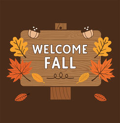 Welcome Fall Wooden Sign