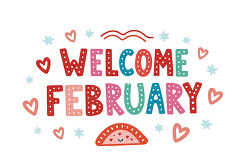 Welcome February hearts and love theme