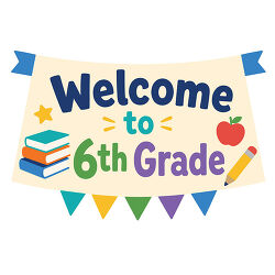 Welcome To 6th Grade Banner
