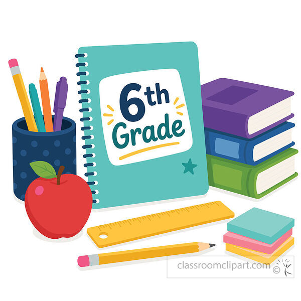 6th grade notebook with books an apple a ruler pencils and sticky notes arranged as school supplies