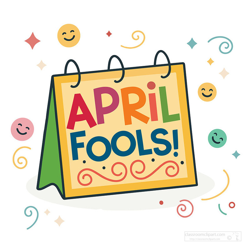 Colorful april fools calendar sign with playful decorations and cheerful festive elements