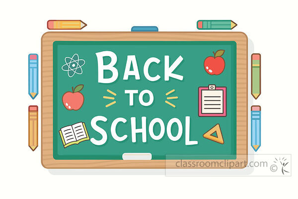 Back to School sign inside a wooden frame with colorful pencils apples books rulers and classroom supplies