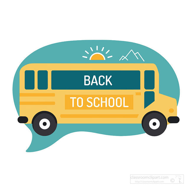Yellow school bus with Back to School text inside a teal speech bubble with a sun and mountain symbols