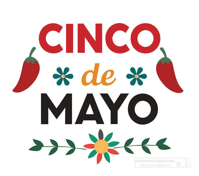 Cinco de Mayo lettering with red chili peppers teal flowers and leafy floral decoration on a white background