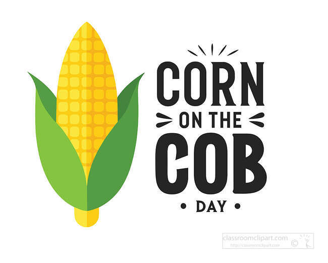 Corn on the cob day lettering with yellow corn and green husks for food holiday content