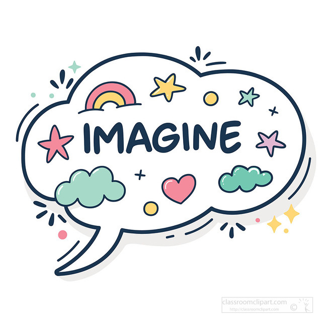 A playful imagine quote inside a speech bubble with stars rainbow and hearts created for creativity themes inspiration and educational designs