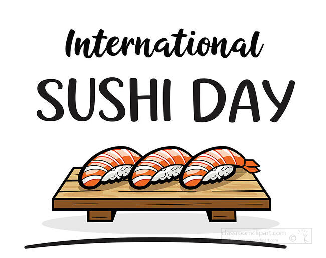 International Sushi Day lettering sits above three salmon nigiri pieces displayed on a wooden serving board