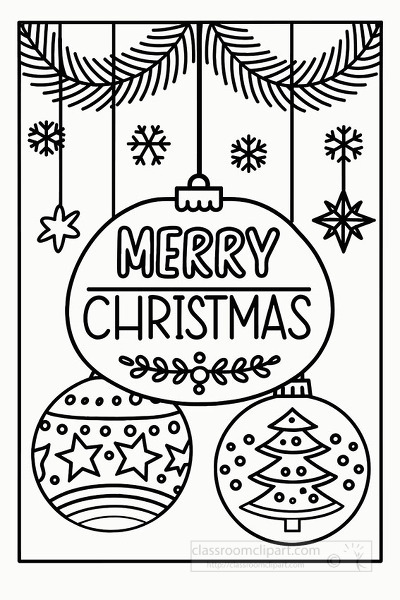 Christmas ornaments with Merry Christmas lettering and festive snowy decorations coloring sheet