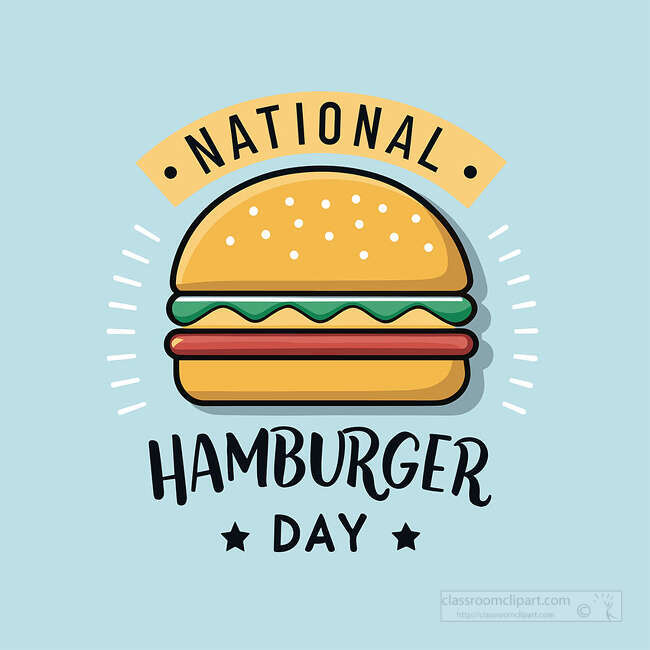 National Hamburger Day text with a hamburger sesame bun lettuce patty and cheese on a light blue background