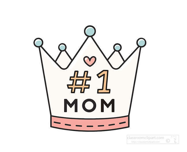 Pastel crown clipart with number 1 MOM text and a small heart for Mothers Day cards shirts and gift designs