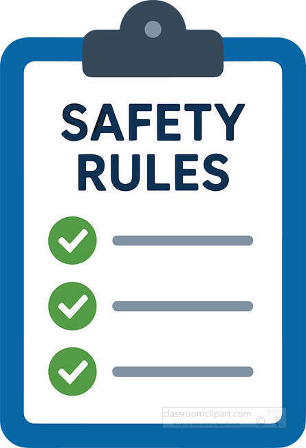 Clipboard showing Safety Rules text with three green check marks and gray checklist lines