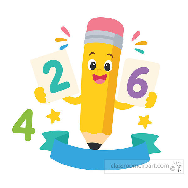 Numbers clipart with a smiling yellow pencil holding 2 and 6 cards above a blank blue ribbon