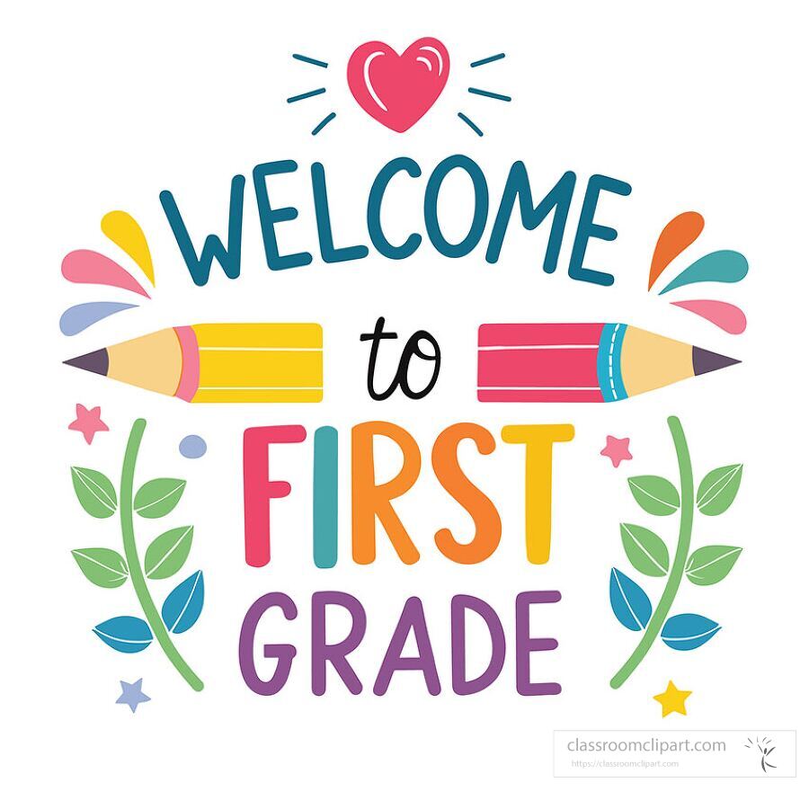 Bright and welcoming first grade classroom sign featuring colorful pencils heart and leafy accents designed for teachers to welcome new students with fun and engaging style