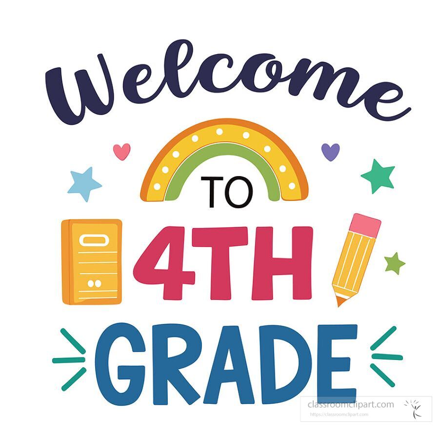 colorful welcome to fourth grade sign illustration with rainbow hearts stars notebook and pencil for classroom decor