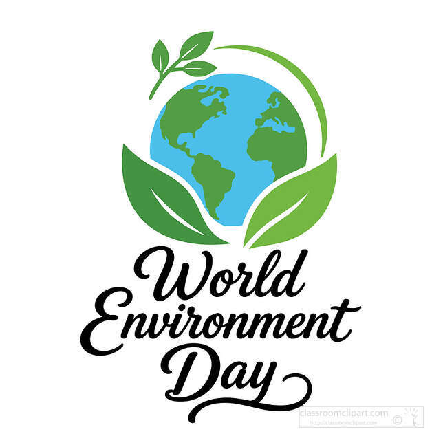 World Environment Day lettering below a blue and green earth with large leaves and a small leaf branch